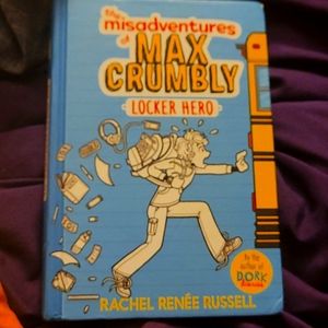 The misadventures of Max Crumbly (Locker Hero) Book 1 by Rachel Renee Russell